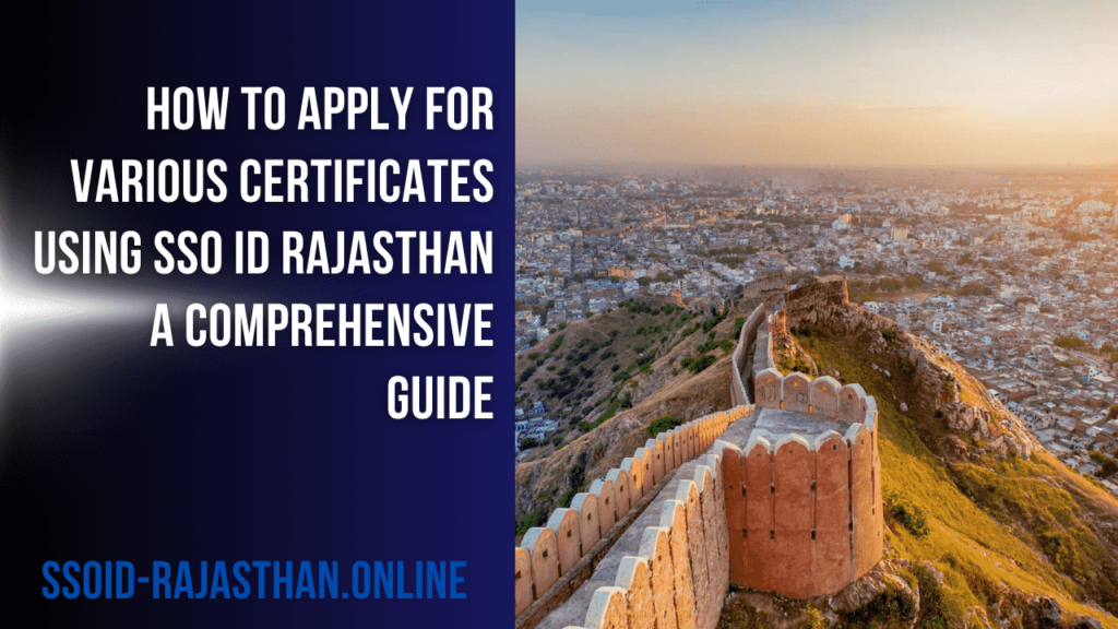 Apply for Various Certificates Using SSO ID Rajasthan