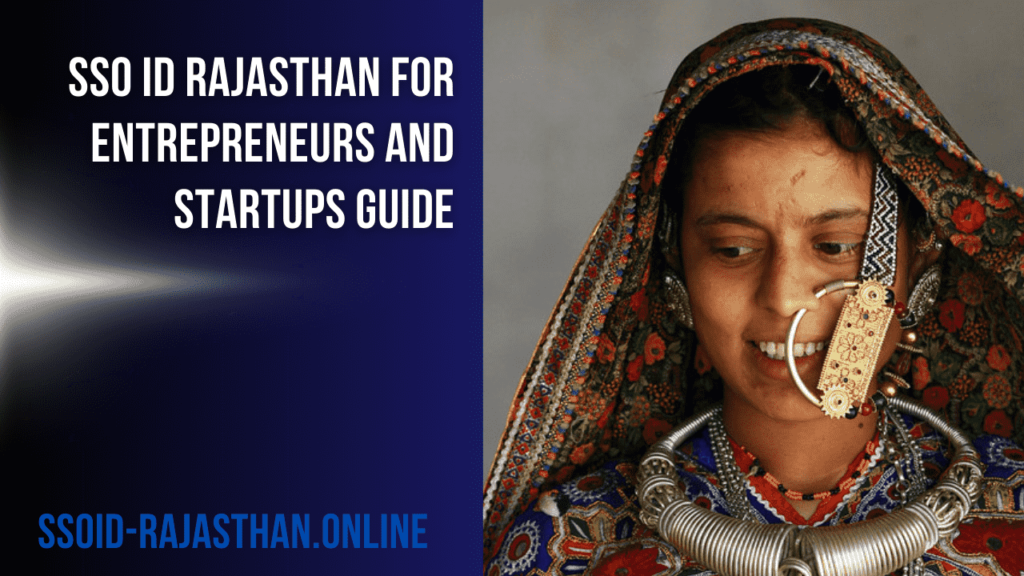 SSO ID Rajasthan for Entrepreneurs and Startups